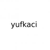 yufkaci