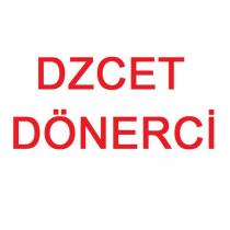 dzcet dönerci