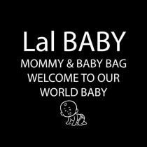 lal baby mommy & baby bag welcome to our world baby