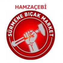 hamzaçebi sürmene bıçak market
