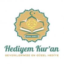 hediyem kur'an sevdiklerinize en güzel hediye ikra(oku)