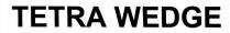 tetra wedge