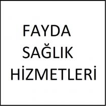 fayda sağlık hizmetleri