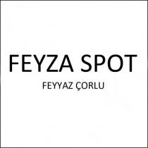 feyza spot feyyaz çorlu