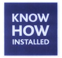 know how installed
