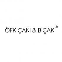 öfk çakı & bıçak