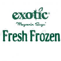 exotic fresh frozen meyvenin suyu