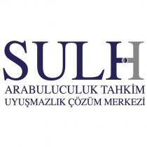 sulh arabuluculuk tahkim uyuşmazlık çözüm merkezi
