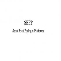 sepp sanat eseri paylaşım platformu