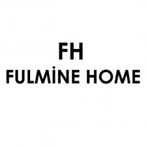 fh fulmine home