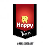 happy teeth mutlu eden kalite