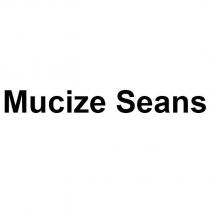 mucize seans