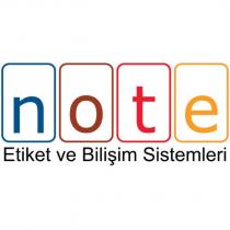 note etiket ve bilişim sistemleri