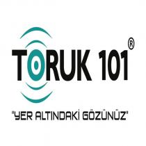 toruk 101 yer altındaki gözünüz