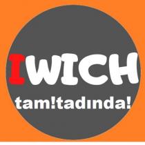 iwich tam!tadında!