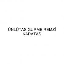 ünlütas gurme remzi karataş