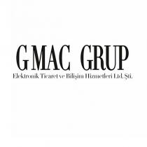gmac grup elektronik ticaret ve bilişim hizmetleri ltd.şti