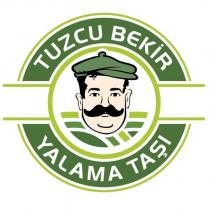 tuzcu bekir yalama taşı