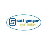 sait gençer özel tatlar