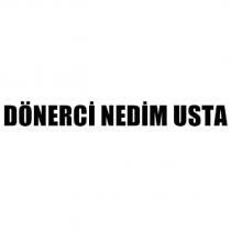 dönerci nedim usta