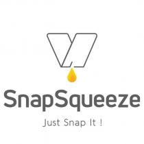 v snapsqueeze just snap it !