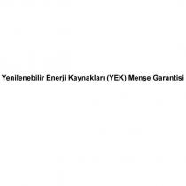 yenilenebilir enerji kaynakları (yek) menşe garantisi