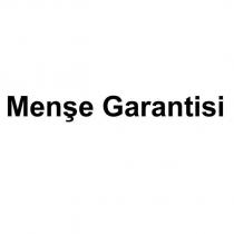 menşe garantisi
