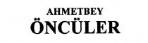 ahmetbey öncüler