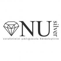nu silver zerafetinizi şıklığınızla bütünleştirin