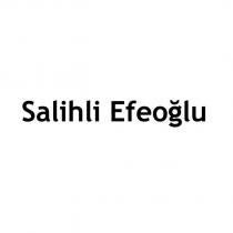 salihli efeoğlu