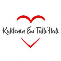 kalitenin en tatlı hali