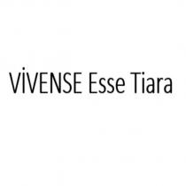 vivense esse tiara