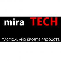 mira tech tactical and sports products