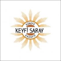 keyfi saray künefe kadayıf