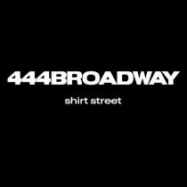 444broadway shirt street