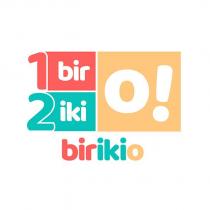 1bir 2iki o! birikio