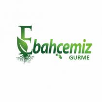 ebahçemiz gurme