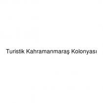 turistik kahramanmaraş kolonyası