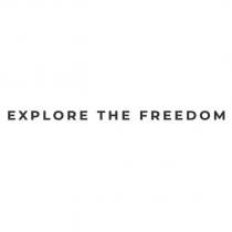 explore the freedom