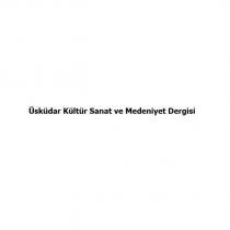 üsküdar kültür sanat ve medeniyet dergisi