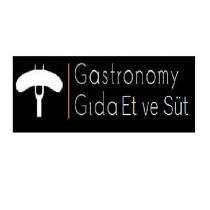 gastronomy gıda et ve süt