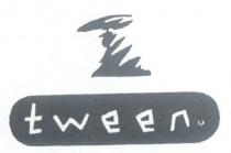 tween