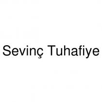 sevinç tuhafiye