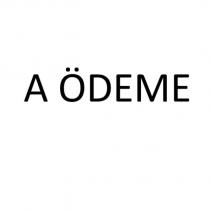 a ödeme
