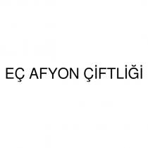 eç afyon çiftliği