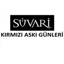 süvari kırmızı askı günleri
