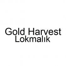 gold harvest lokmalık