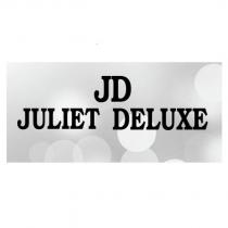 jd juliet deluxe