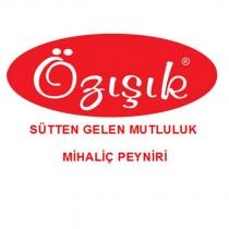 özışık sütten gelen mutluluk mihaliç peyniri