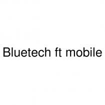bluetech ft mobile